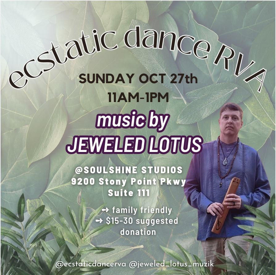 Ecstatic Dance with Jeweled Lotus!