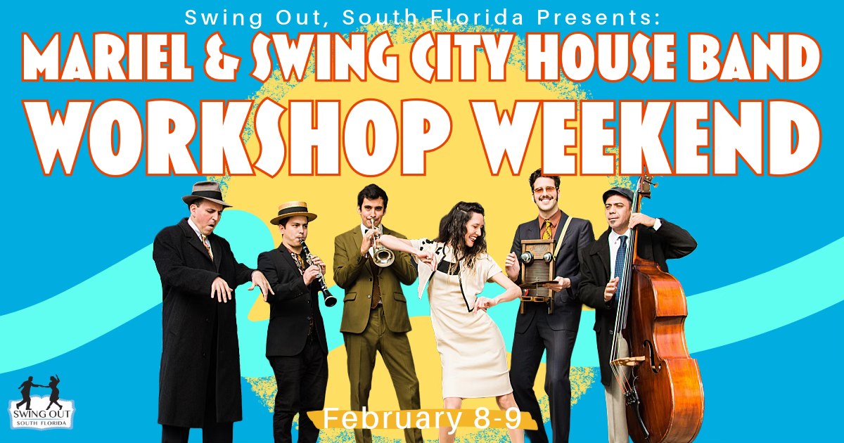 Mariel & Swing City House Band Workshop Weekend