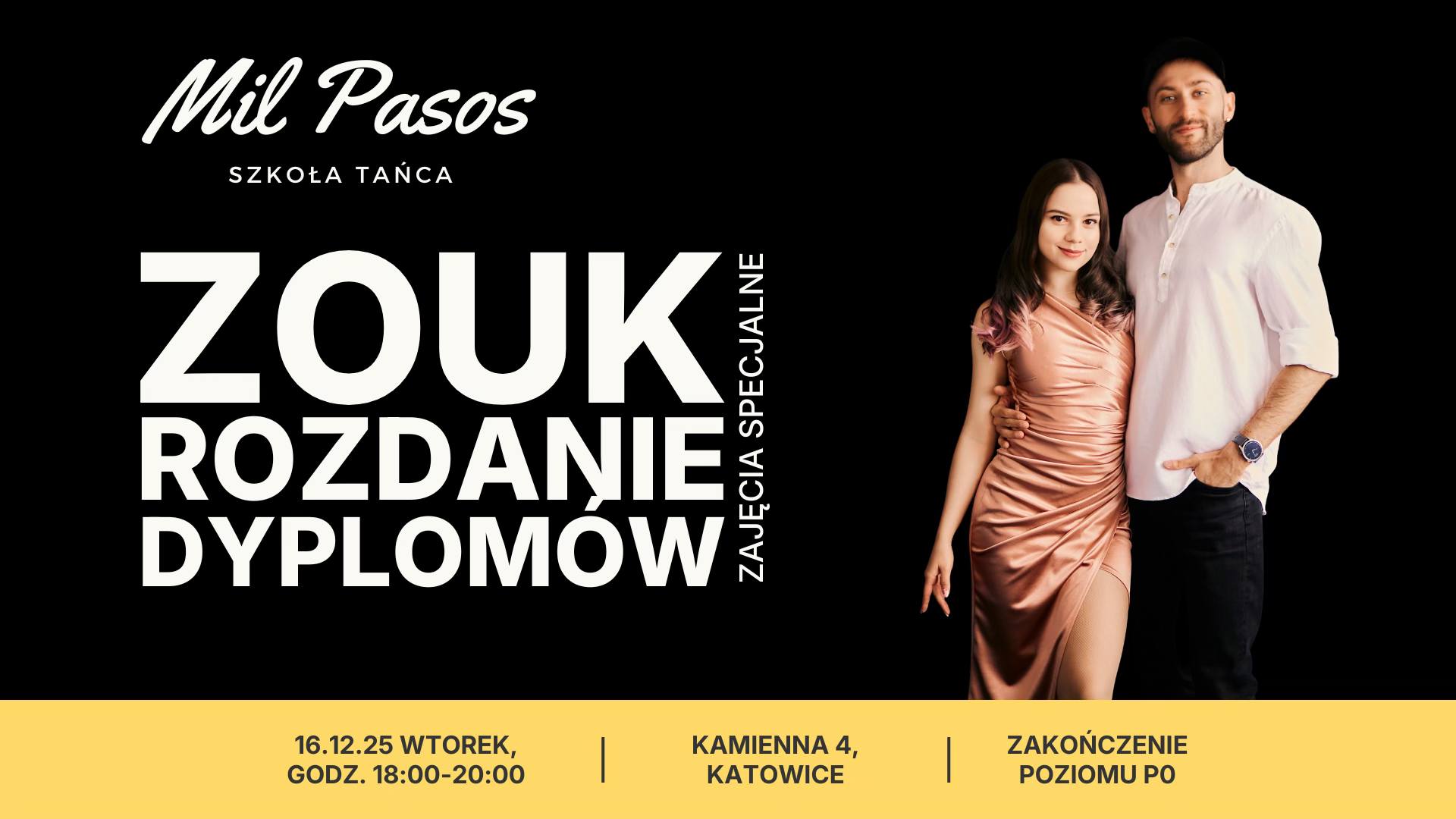 ZOUK zakończenie poziomu P0 - zajęcia specjalne wtorek - 16.12.25, godz. 18:00-20:00!