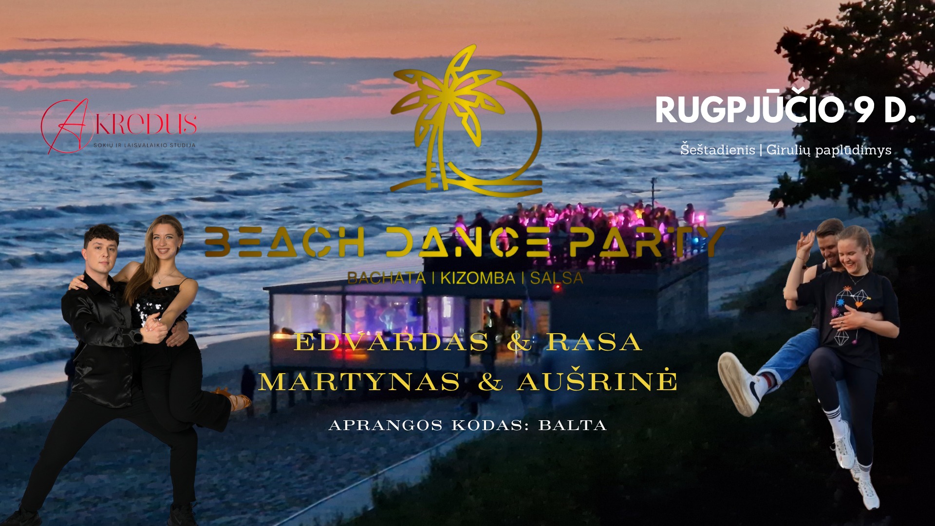 Beach Dance Party #4 White Party 2025 08 09 GIRULIAI BEACH EDVARDAS&RASA MARTYNAS&AUŠRINĖ