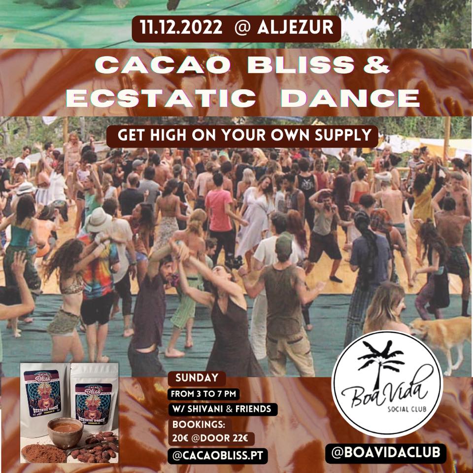 CacaoBliss & Ecstatic Dance @Boavida ALJEZUR