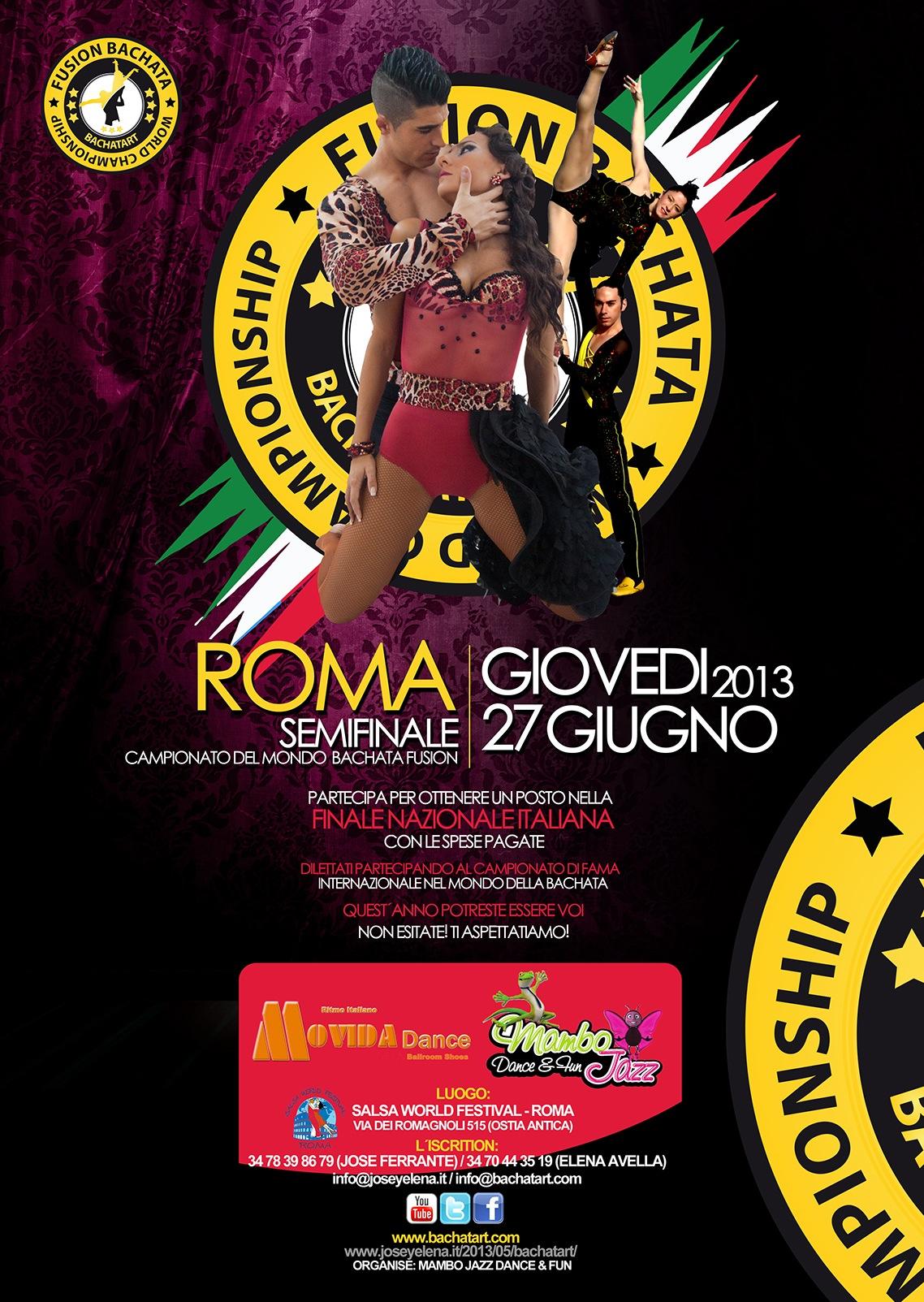 ROMA 27 GIUGNO Bachatart ITALIA Fusion Bachata World Championship presso il Salsa World Festival