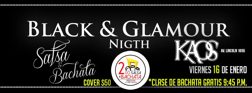 BLACK GLAMOUR Bachata & Salsa Night