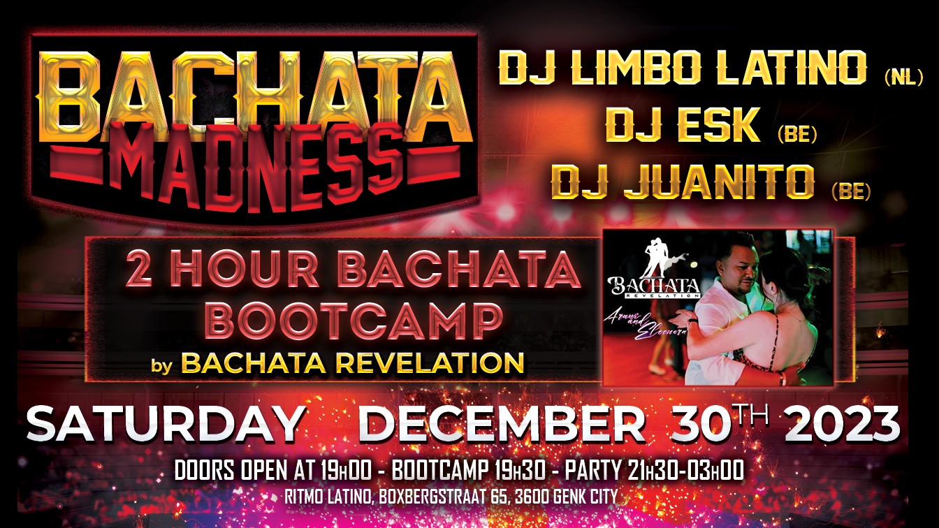 Bachata Madness - December 30th at Ritmo Latino Genk