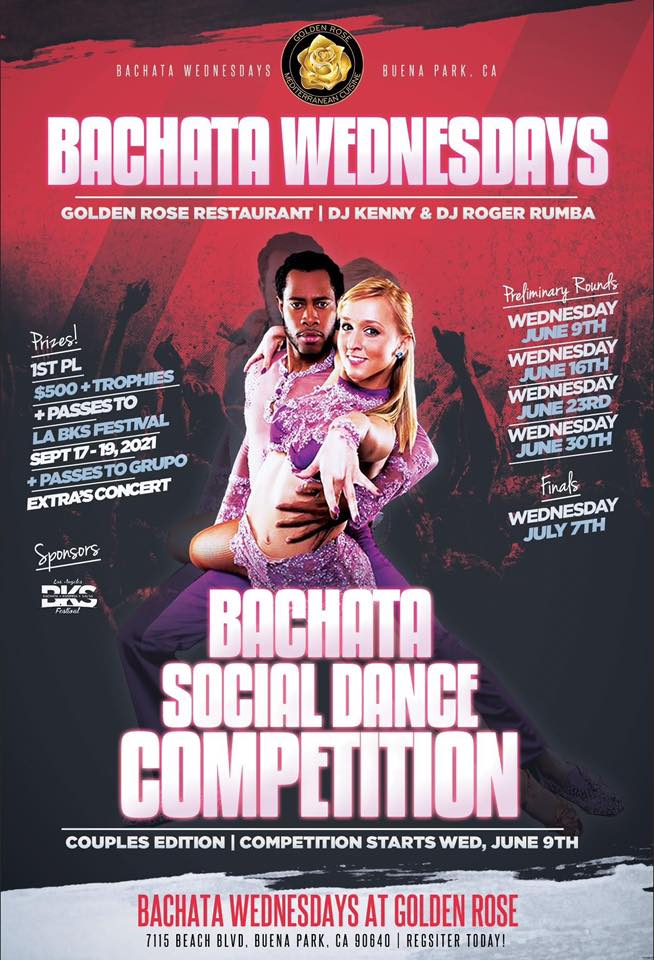 1st Annual Bachata Social Dance Competition - Competition starts Wednesday, June 9th Golden Rose