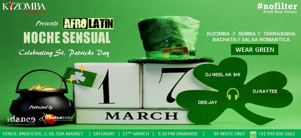 AfroLatin Noche Sensual St. Patricks Day Celebration