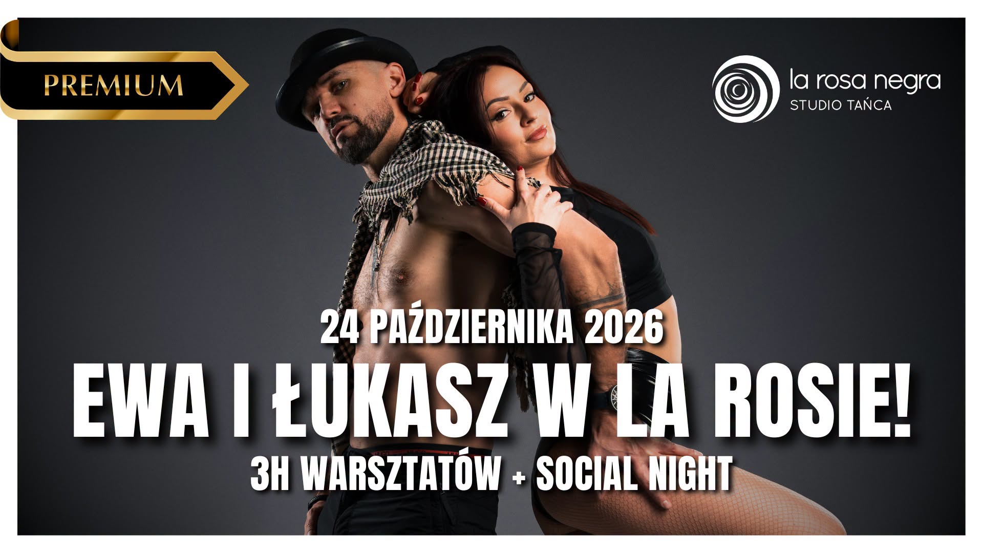 EWA I ŁUKASZ W LA ROSIE: Warsztaty Bachaty PREMIUM