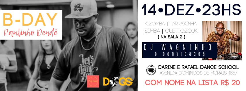 B-Day do Paulinho Dendê