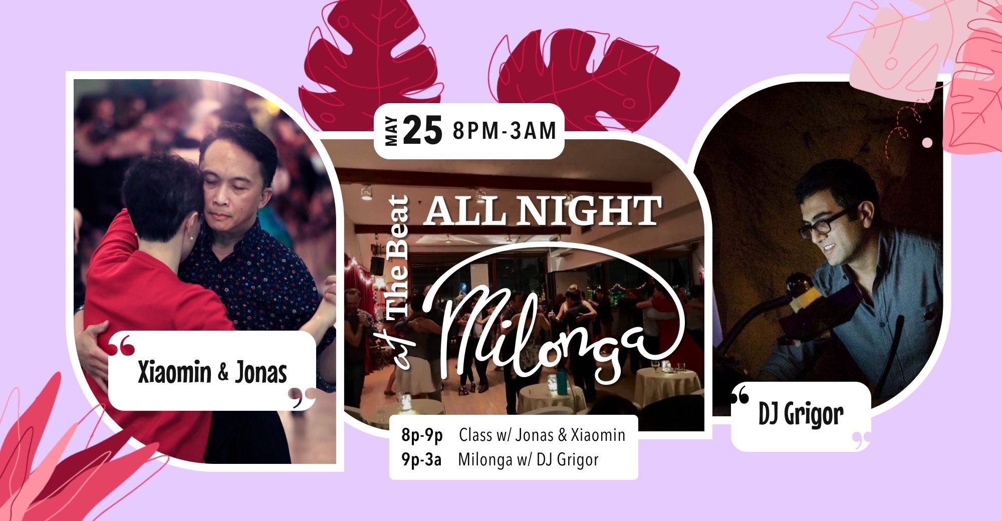 All Night Milonga w. DJ Grigor + Jonas & Xiaomin