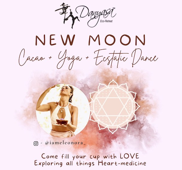 New Moon Cacao + Yoga + Ecstatic Dance