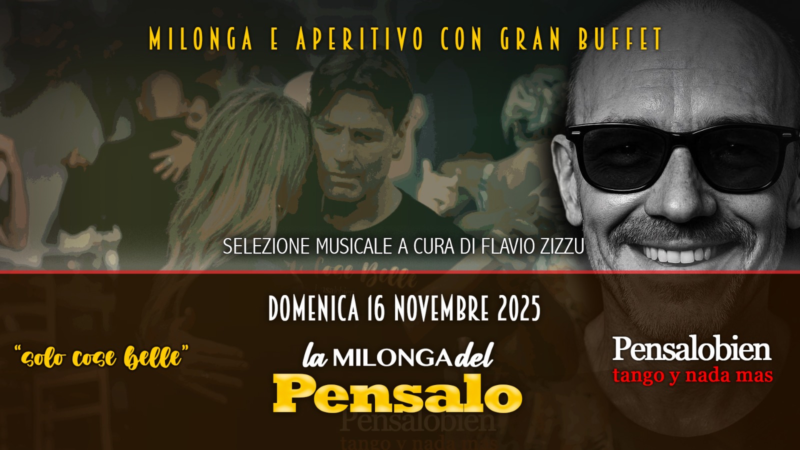Domenica 16 Novembre dalle 18:00! Pensalo con cena a buffet