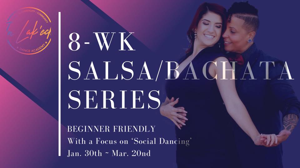 8-WK Salsa Bachata Series - Social Dancing Edition