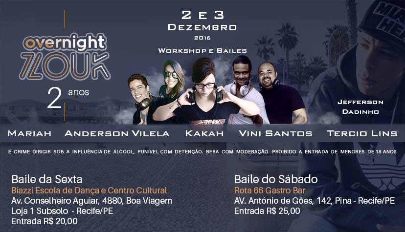 Overnight Zouk - edição especial de 2 anos