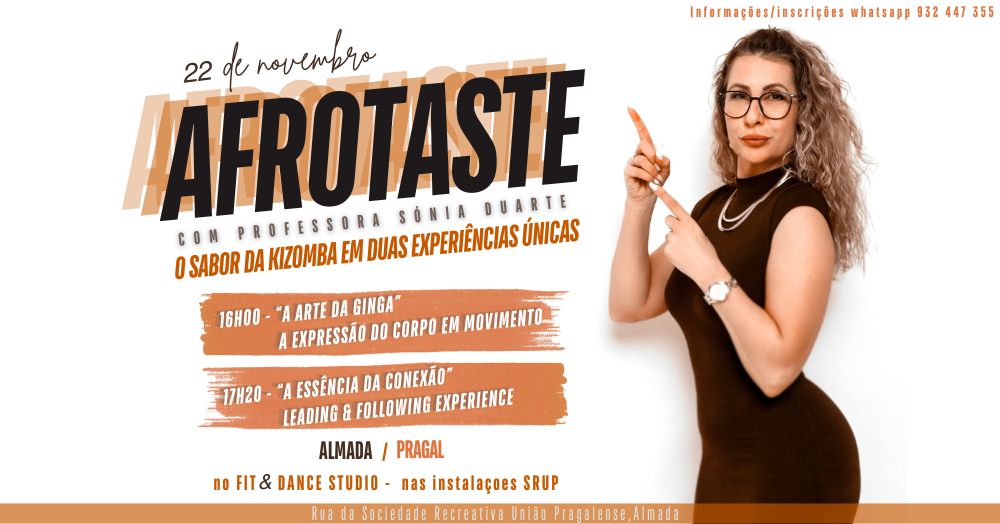 AFROTASTE- O Sabor da KIZOMBA em duas experiências unicas