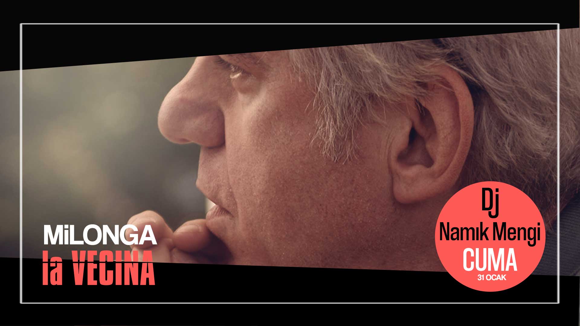 Milonga la Vecina - Dj. Namık Mengi