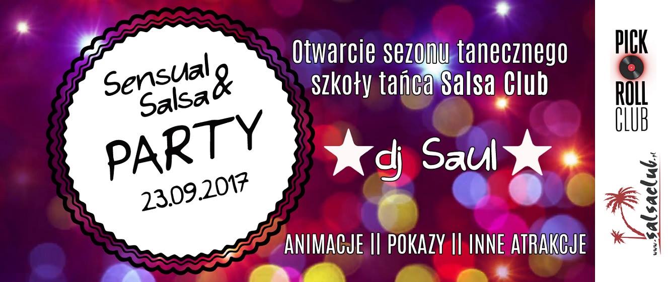 Sensual&Salsa Party - Otwarcie Sezonu Tanecznego