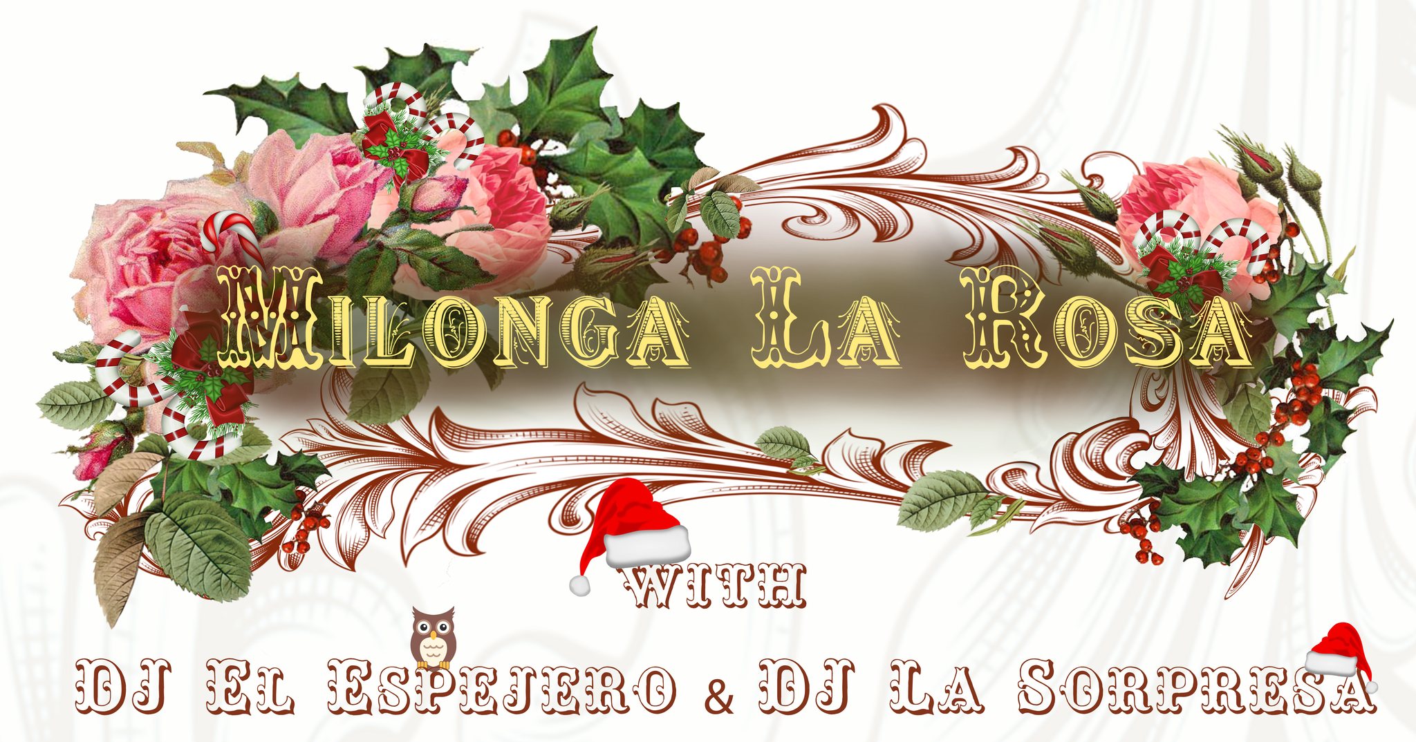 Early Christmas Milonga la Rosa