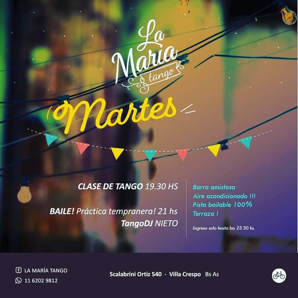 MARTES LaMaría Tango tempranero