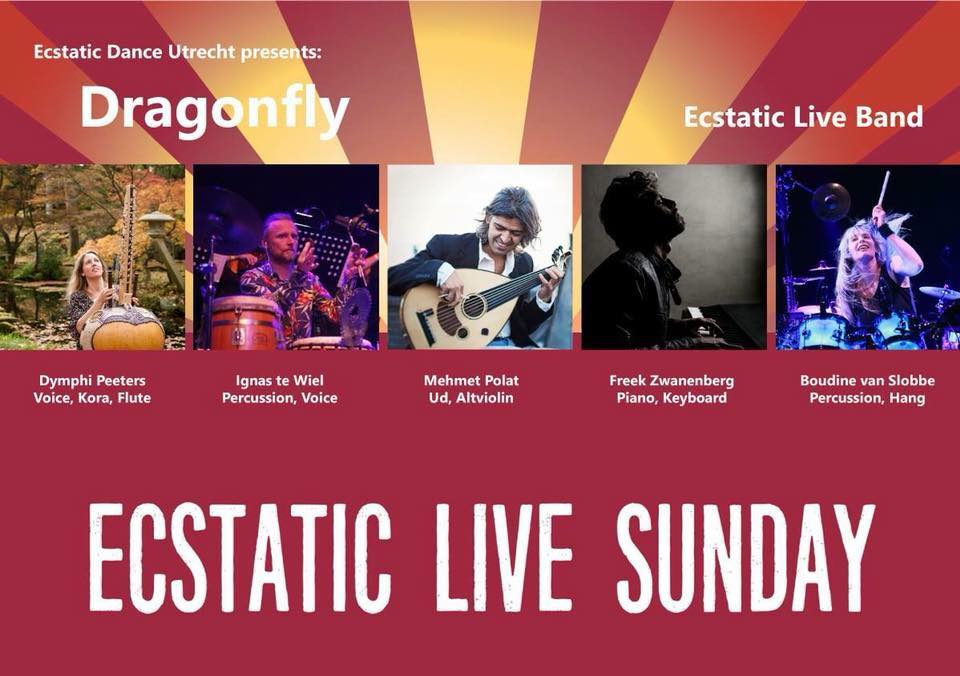 Ecstatic LIVE Sunday with Dragonfly