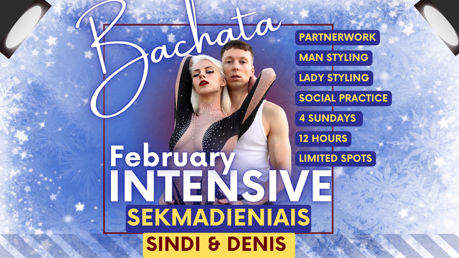 Bachata INTENSIVE kursas su Sindi & Denis - Vasario SEKMADIENIAIS