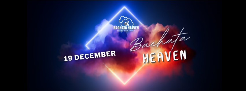 Bachata Heaven 19 december 2025