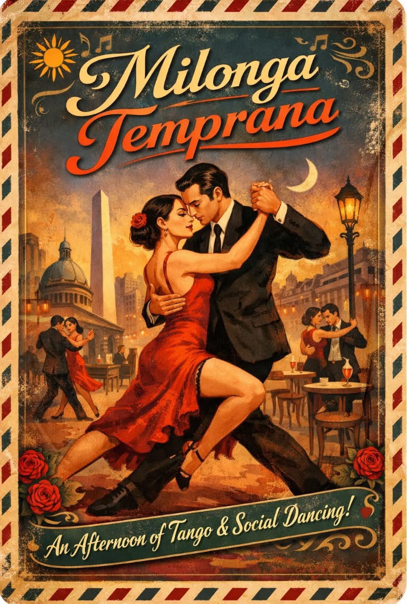 Milonga TEMPRANA- Second Sunday in September