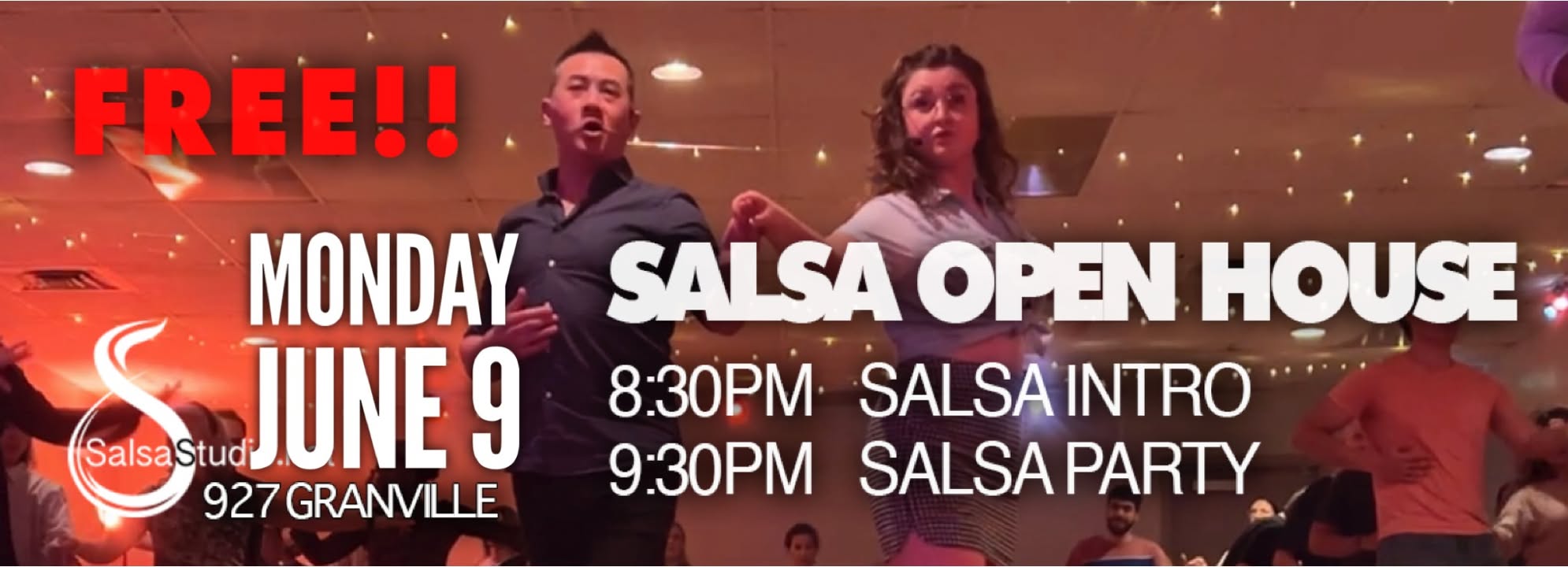 Salsa Open House. Free!!!! June 9 Monday - 927 Granville