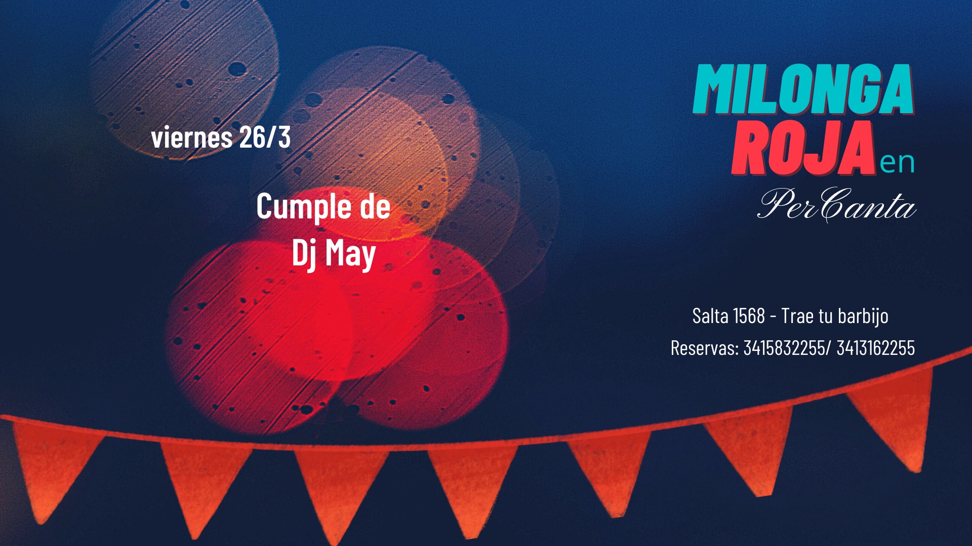 Milonga Roja + DJ MAY + Cumple
