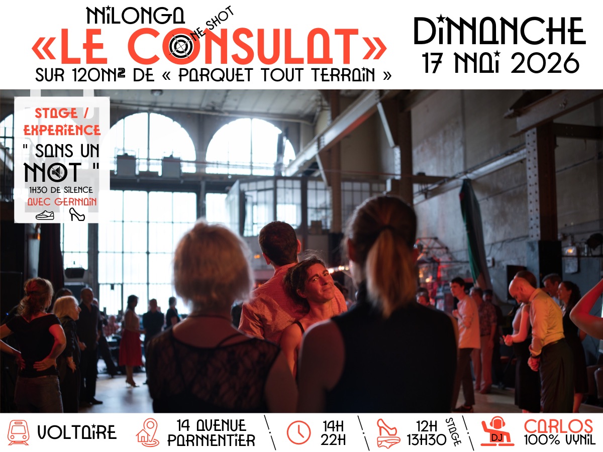 LE CONSULAT Milonga 🎯NE-SHOT ( avec le parquet tout terrain )