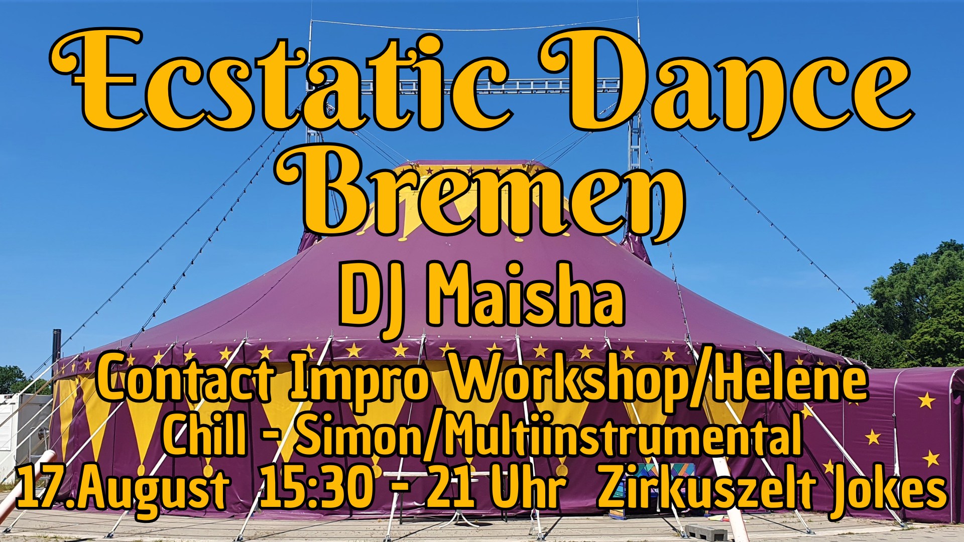 Ecstatic Dance Bremen Special - Contact Impro Workshop Helene - DJ Maisha - Chill Konzert Simon
