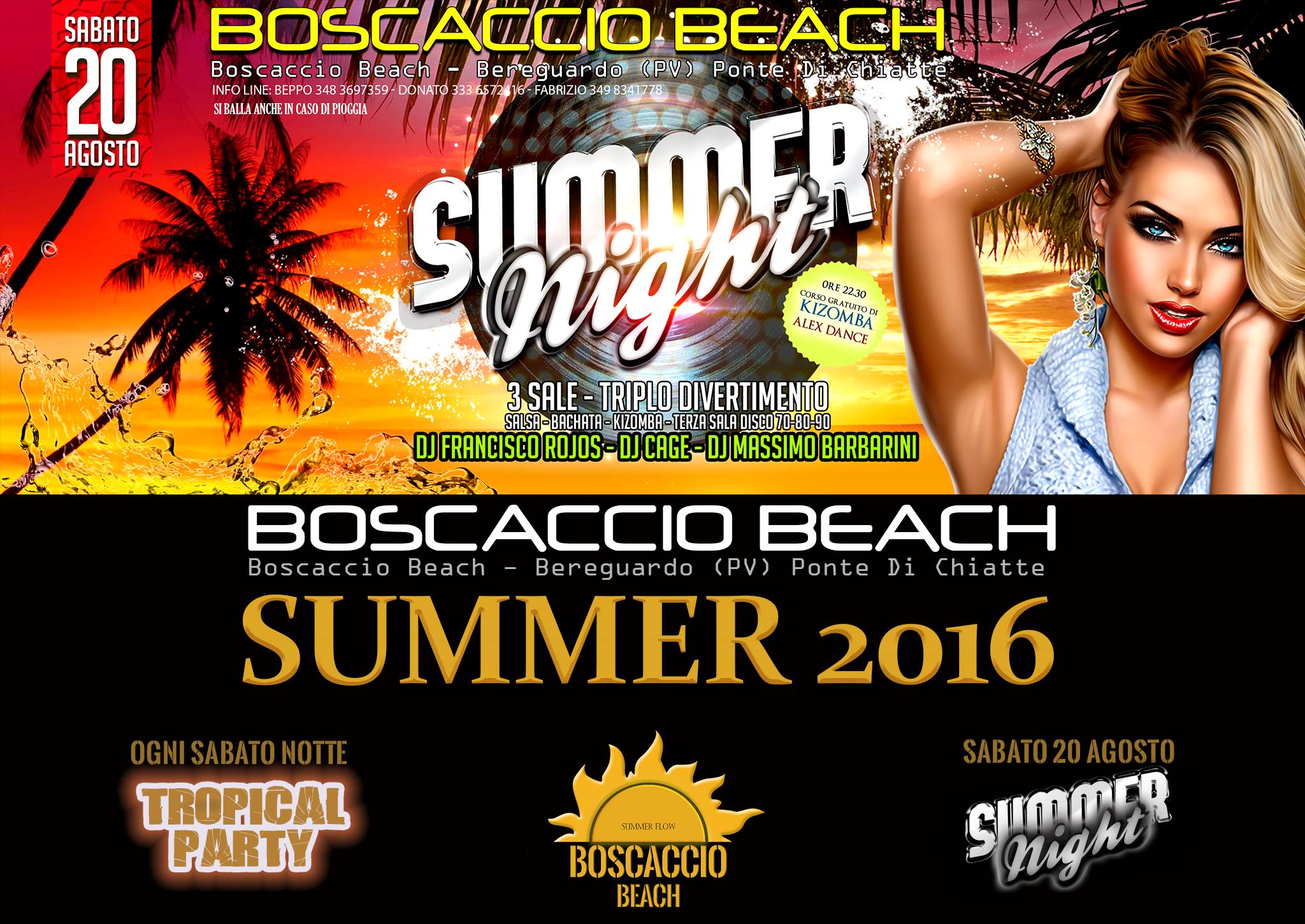 Sabato 20 agosto "summer night party"
