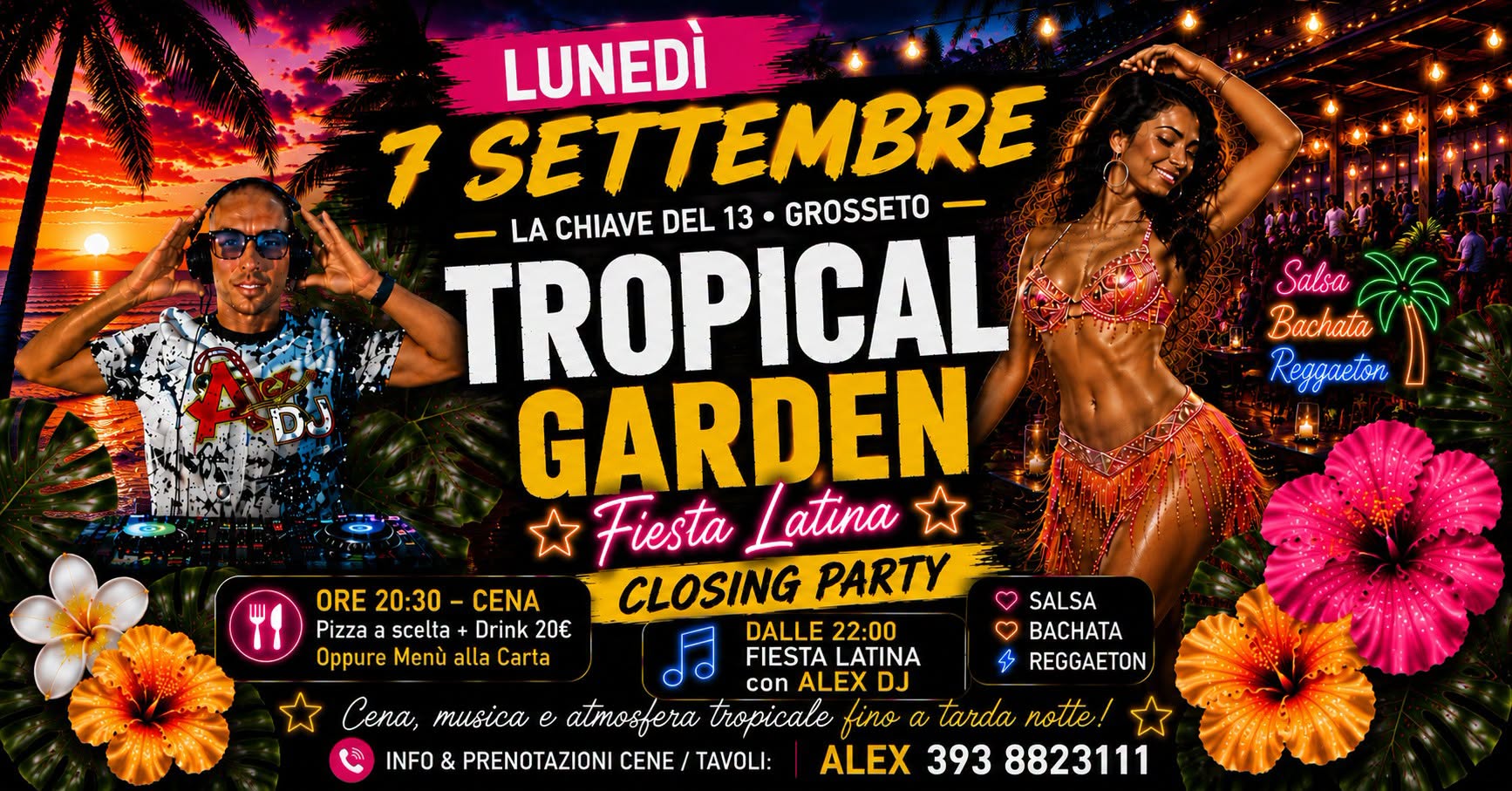 LUNEDI’ 7 Settembre 𝐂𝐇𝐈𝐀𝐕𝐄 𝐃𝐄𝐋 𝟏𝟑 𝗧𝗥𝗢𝗣𝗜𝗖𝗔𝗟 𝗚𝗔𝗥𝗗𝗘𝗡 CLOSING PARTY