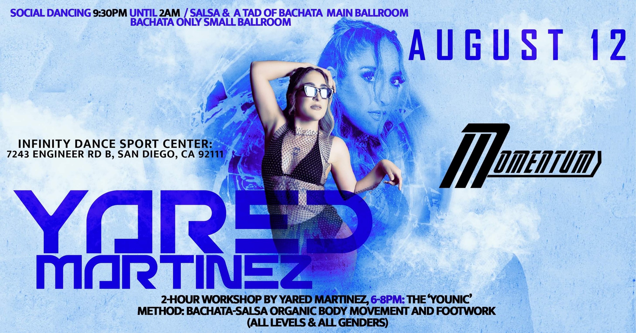 Momentum Salsa & Bachata Social feat Yared Martinez Saturday August 12