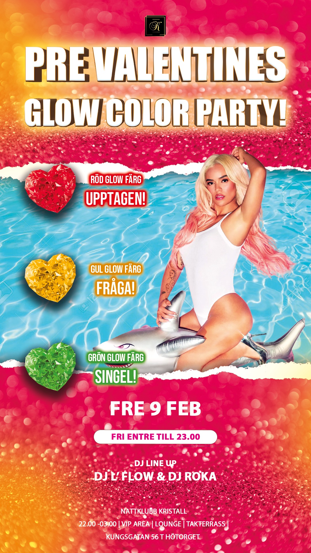 Pre-Valentines Party Fri entre till 23.00!