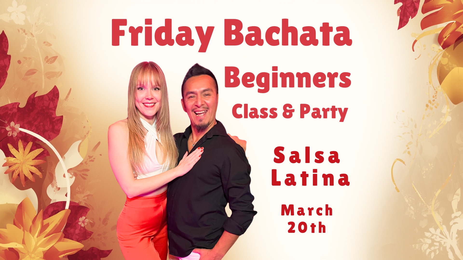Friday Bachata Beginners Special Edition 2