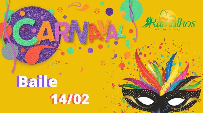 Baile de Carnaval da Ramalhos! - 14 02