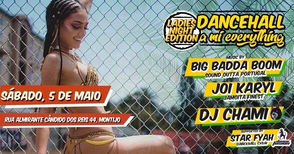 Dancehall A Mi Everything 5 de Maio - Montijo