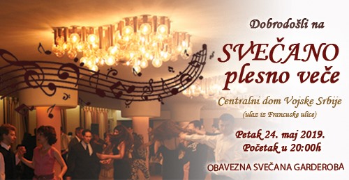 Svečano plesno veče u Domu vojske petak 24. maj 20h
