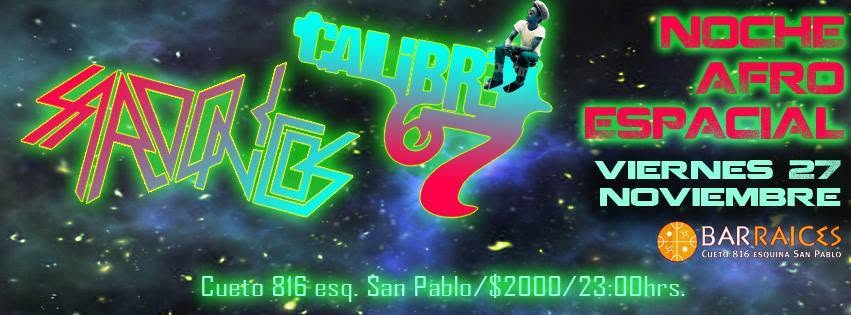 Noche Afro-Espacial en Bar Raices!