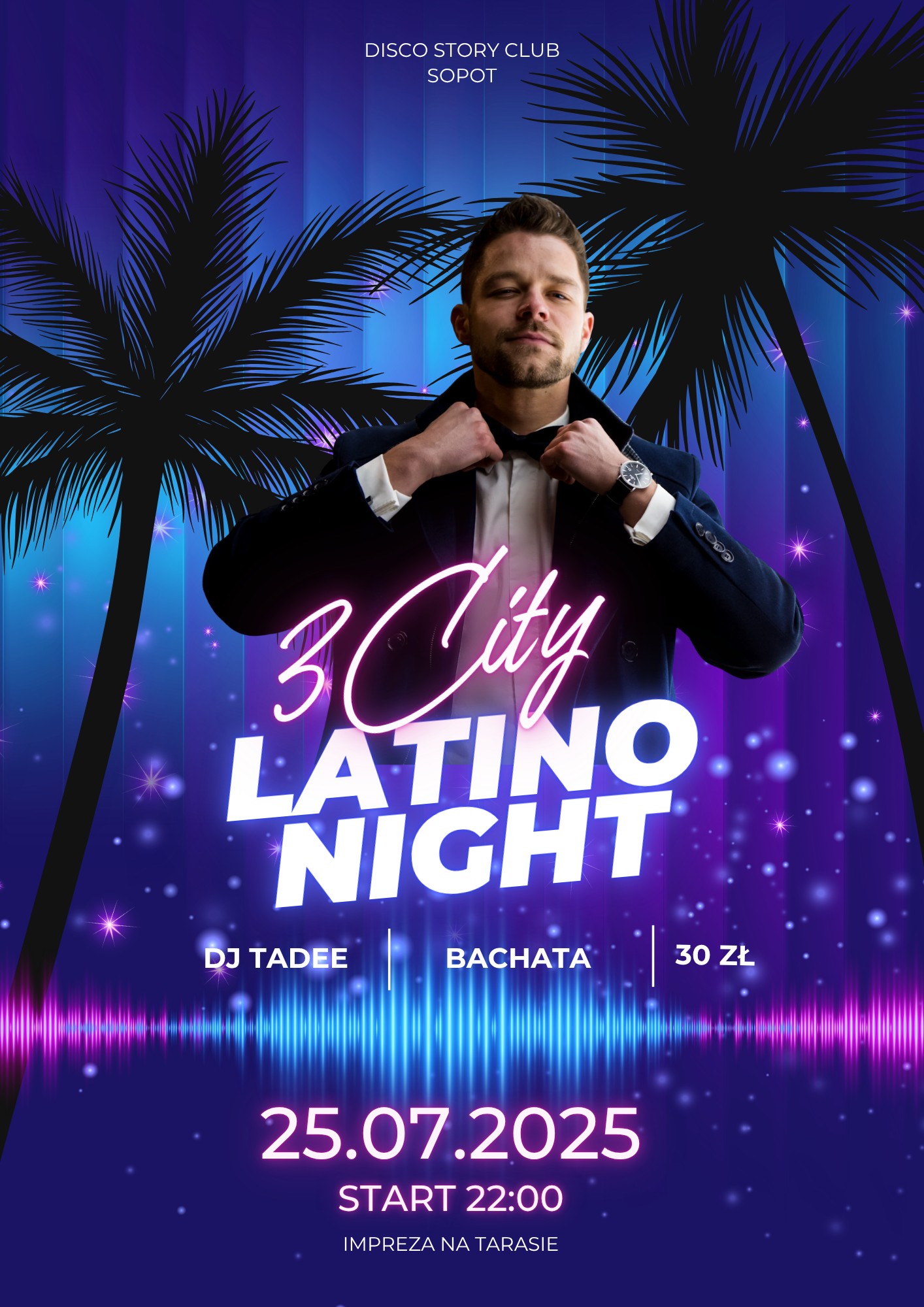3City Latino Night DJ TADEE Bachata 25.07.2025