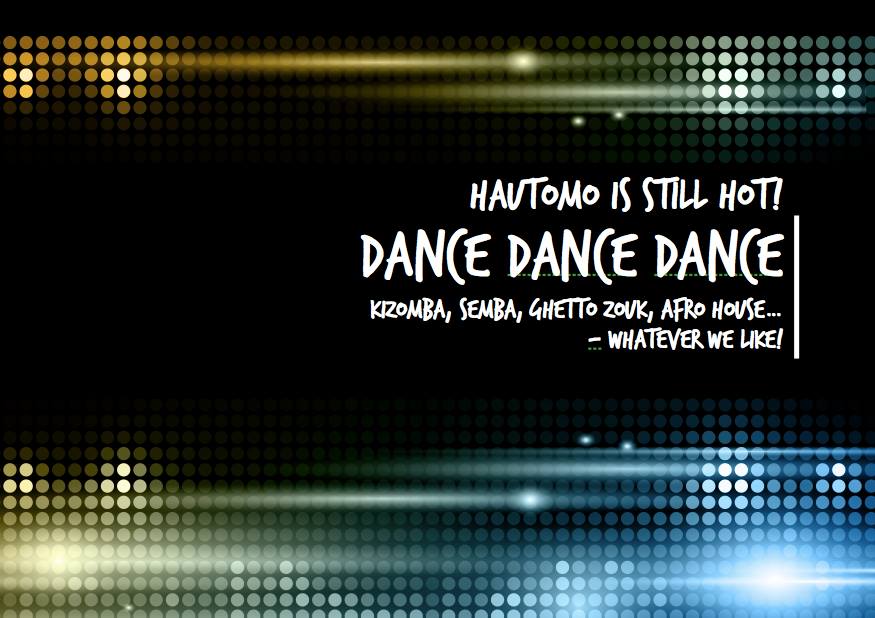 Dance the Summer Out Hautomo Party!