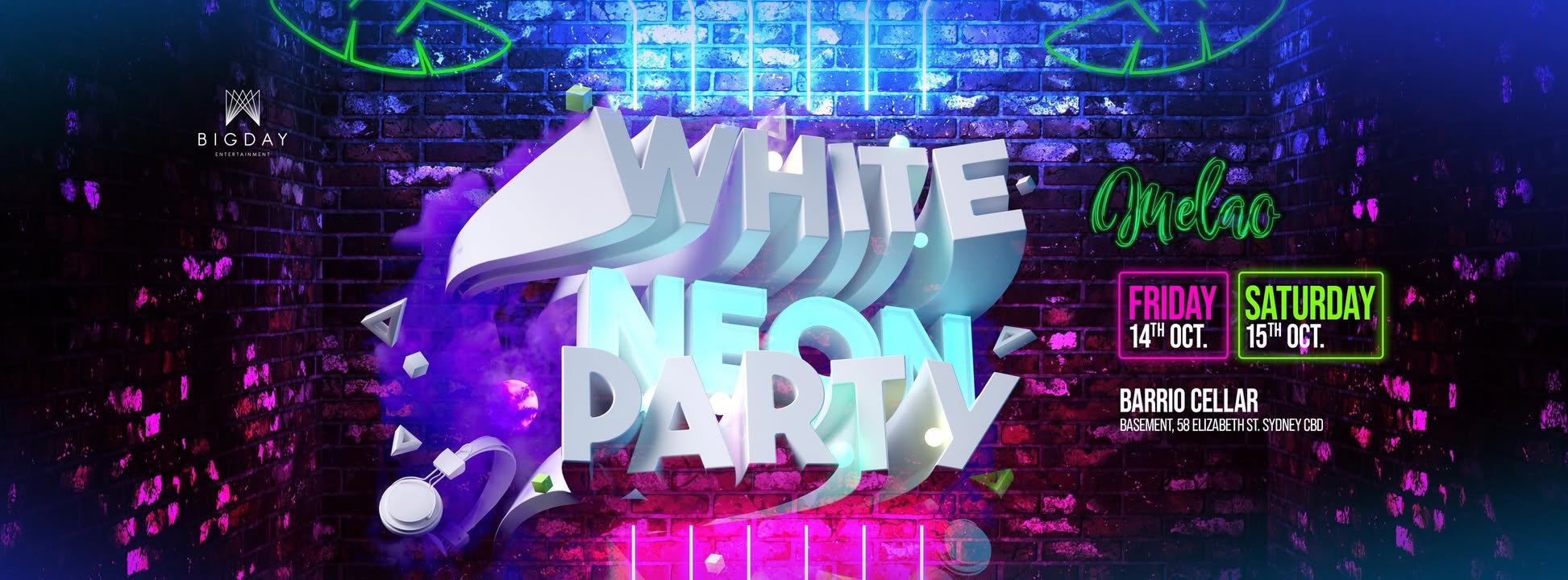 WHITE NEON PARTY Tropical Saturday's Melao OCT 14 Y OCT 15