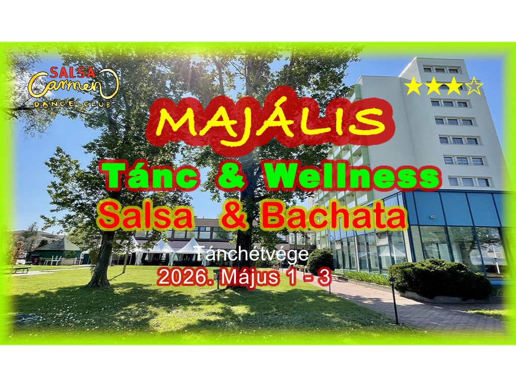 🌼 Majális 🌷Tánc & Wellness💃😀 Siófok ⭐️⭐️⭐️⭐️