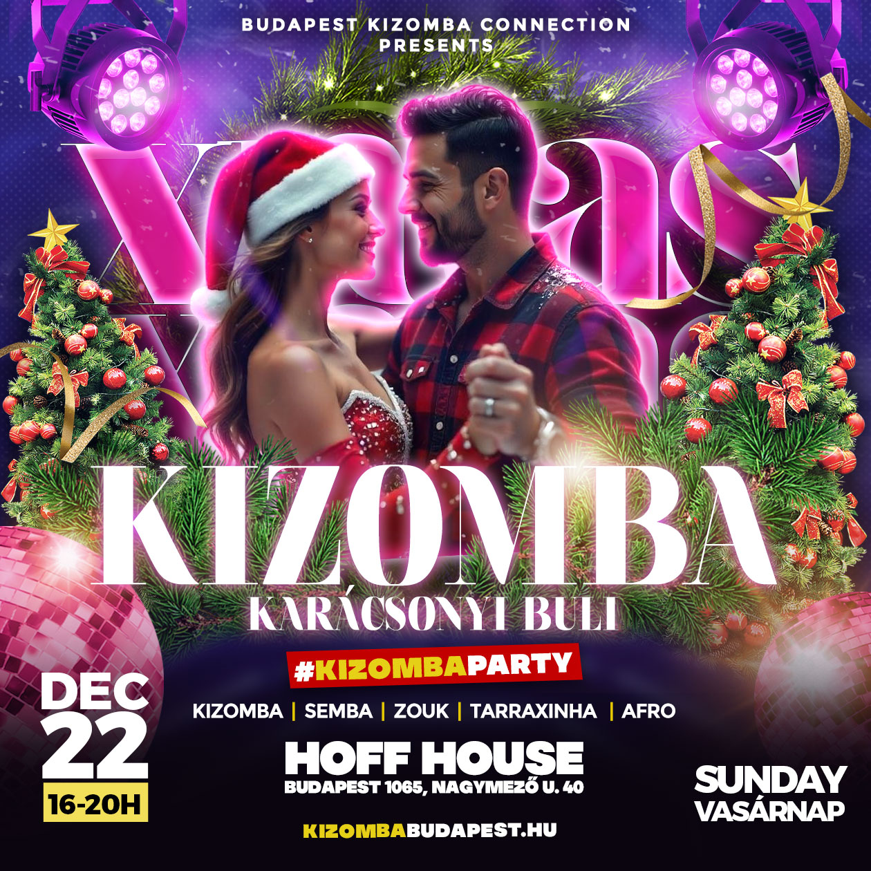 KIZOMBA KARÁCSONYI PARTY Hoff House DEC22