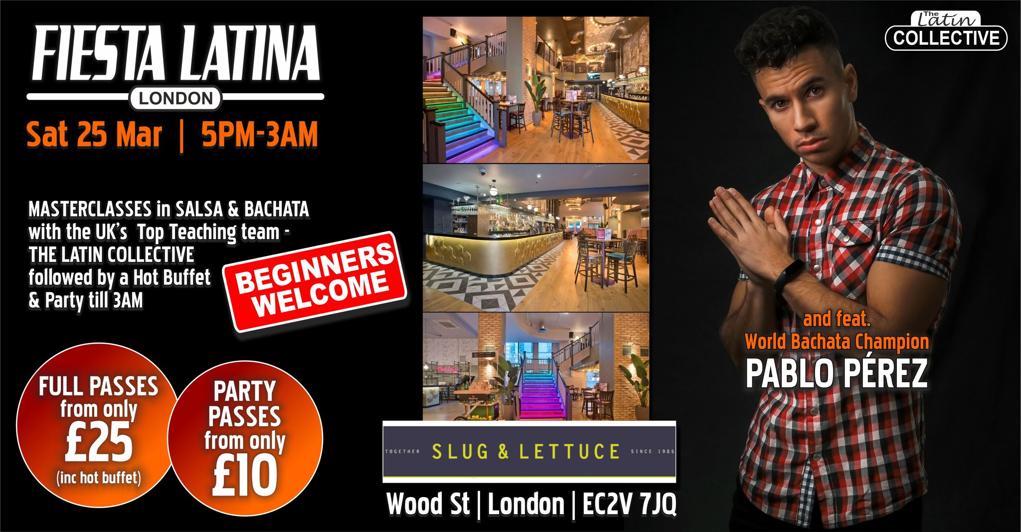 FIESTA LATINA London Half-Dayer feat World Bachata Champion PABLO PÉREZ