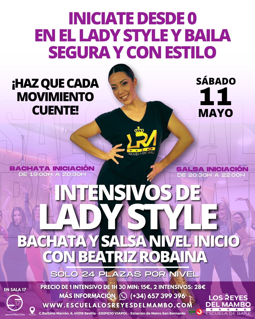 INTENSIVOS DE LADY STYLE DESDE 0 DE BACHATA Y SALSA EN SEVILLA CON LA MAESTRA BEATRIZ ROBAINA