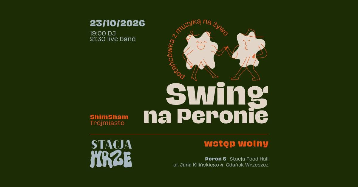 Swing na Peronie potańcówka z muzyką na żywo