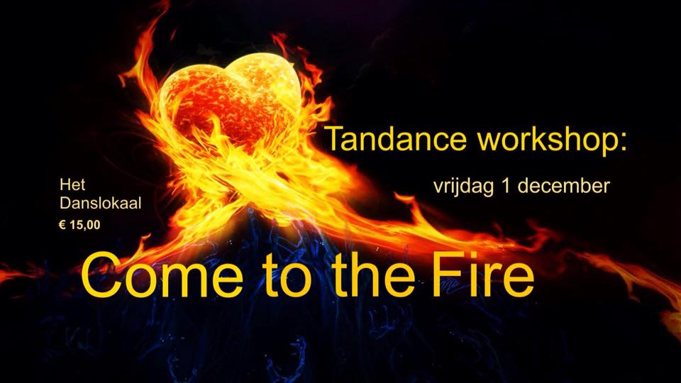 Tandance workshop: Come to the Fire 1 12 2017