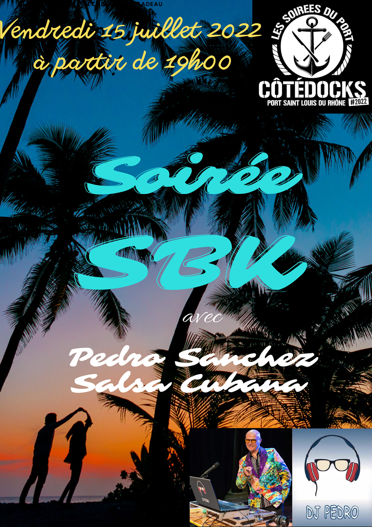 SOIREE SBK SOIRÉES DU PORT CÔTÉ DOCKS