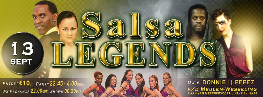Zaterdag 13 september: Salsa Legends @ v d Meulen-Wesseling